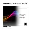 Airwave (Barbaros' Sneakers in the Sand Extended Remix) - Spacekid&Jens O.&Barbaros