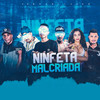 Ninfeta Malcriada (Explicit) - CZT&Detona e Bola&Mc Abalo&MC GW&MC Marsha