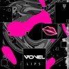 Lips - Vonel