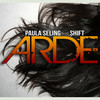 Arde - Paula Seling&Shift&David Ciente