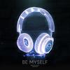 Be Myself(9D Audio) - Shake Music&AdE