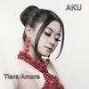 Aku - Tiara Amora