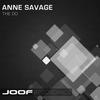 The Do (Pedro Delgardo's Sticky Icky Mix) - Anne Savage
