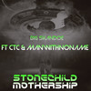 Stonechild Mothership (Explicit) - Big Skandoe&CTC&Manwitnoname
