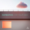 By Your Side (Club Mix) - Barbaros