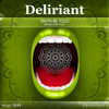 Truth Be Told (Symbiotic Sounds Remix) - Deliriant&Symbiotic Sounds