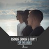 For the Ladies - Ramba Zamba&Tony T