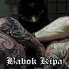 Babok Kipa (Explicit) - Loman