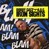 IRON SIGHTS(feat. Doddy Gatz) (Explicit) - A.O.G.&DODDY GATZ