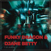 7 Eleven - Funky Dragon&DJane Betty