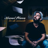 El Alma y la Piel - Manuel Blanca&Tano&Manuel Blanca Garcia