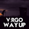 Way Up (Explicit) - V:rgo&Victor Yordanov