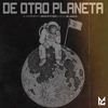 De Otro Planeta (Explicit) - El Experimento Macgyver&Gucci Blanco