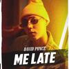 Me Late - David Ponce