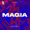 Magia (Explicit) - Funk 24Por48&MC LCKaiique&THEUZ ZL&DJ Vtl