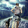 Es ist Zeit - Alina Daniela Aurora&Wolle