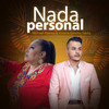 Nada Personal - Michael Abanto&Viviana Sancho Dávila