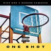 One Shot (Explicit) - Rich KRK&Gungho Camacho