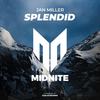 Splendid (Original Mix) - Jan Miller