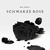 Schwarze Rose (Explicit) - Mic Freezy