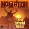 Gdzie Zachodzi Słońce - Nowator