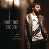 Haydi Gel Gidelim - Mehmet Erdem