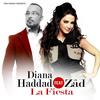 La fiesta - Diana Haddad&Zad