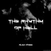 The Rhythm of Hell - Alex Noise