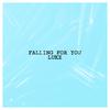 Falling For You - Lukz