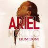 Bum Bum - Ariel Murillo