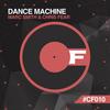 Dance Machine (Original Mix) - Marc Smith&Chris Fear