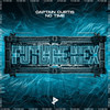 No Time - Captain Curtis&Future Nex