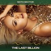 The Last Billion (Robbie Carlton Mix, 24 Bit Remastered) - Sixth Sector