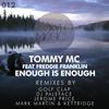 Enough Is Enough (Jerome Price Remix) - Tommy Mc&Freddie Franklin&Jerome Price