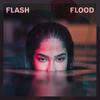 Flash Flood (feat. Kassandra Lee) (Explicit) - Heny puro&Kassandra Lee