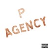 P Agency (Explicit) - Spoonie