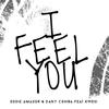 I Feel You (Instrumental Chorus Mix) - Eddie Amador&Dany Cohiba&Kwesi