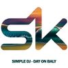Day On Baly (Original Mix) - Simple DJ