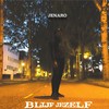 Blijf Jezelf (Explicit) - Jenaro