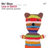 Ray (Live) - Mo' Blow&Adam Baldych