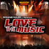 Love the Music (Soul Deliverance Mix) - Ronnie Maze&Deremius