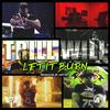 Let It Burn (Explicit) - Trill Will