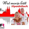 Wat morje kütt - Alpenkölsch