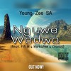 Nguwe Wedwa (Explicit) - Young Zee SA&Fifi M&YortaPee&Chivas