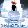 King of the Mountain - Black Ace