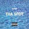 Tha Spot (Explicit) - DeeCOSB&DeAndre Holt&Ultra