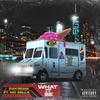 What it Be(feat. Mo Sella) (Explicit) - icekream&Mo Sella
