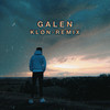 Galen (Kløn Remix) - Kløn&Maximus