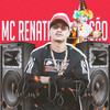 Violino dos Bailes (feat. MC Buraga & DJ JS Mix|Explicit) - MC Renatinho Falcão