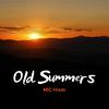 Old Summers - Hari Upfront&PKBEATZ&Nicholas Duran